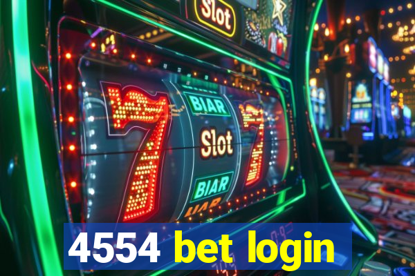 4554 bet login